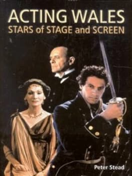 Acting Wales by Peter Stead Hardback