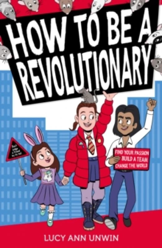 How to Be a Revolutionary Paperback / softback