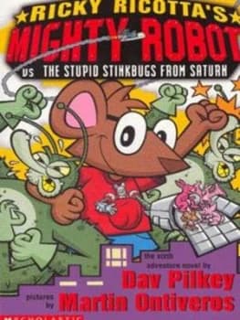 Ricky Ricottas Mighty Robot vs. the Stupid Stinkbugs from Saturn by Dav Pilkey Paperback