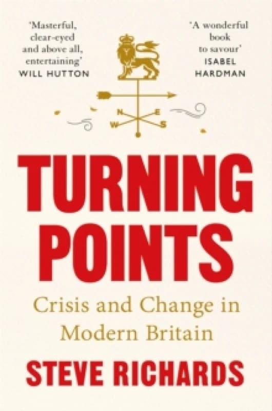 Turning Points. Paperback. By Steve Richards Books