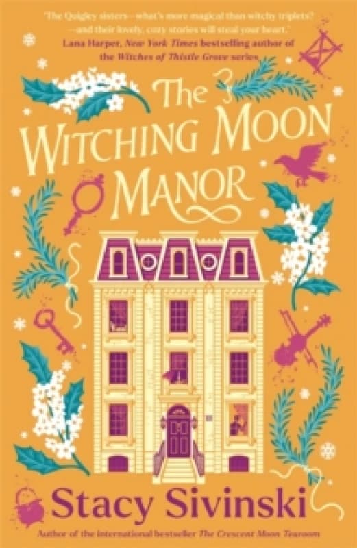 The Witching Moon Manor : The perfect cosy fantasy read for spooky season from the author of THE CRESCENT MOON TEAROOM Paperback / softback