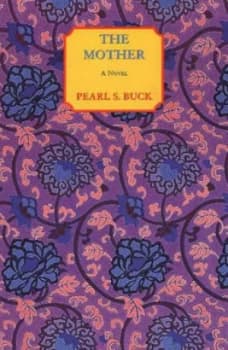 The Mother by Pearl S. Buck Book