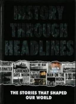 History through the Headlines Book