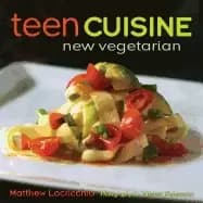 teen cuisine new vegetarian