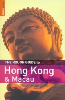The Rough Guide to Hong Kong and Macau by Jules Brown Book