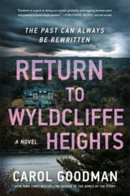 Return to Wyldcliffe Heights. Paperback. By Carol Goodman Books