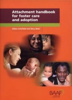 Attachment Handbook for Foster Care and Adoption by Mary Beek Paperback