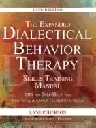 expanded dialectical behavior therapy skills training manual dbt for self h