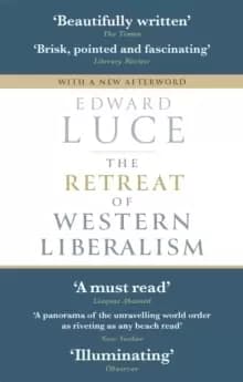 The Retreat of Western Liberalism