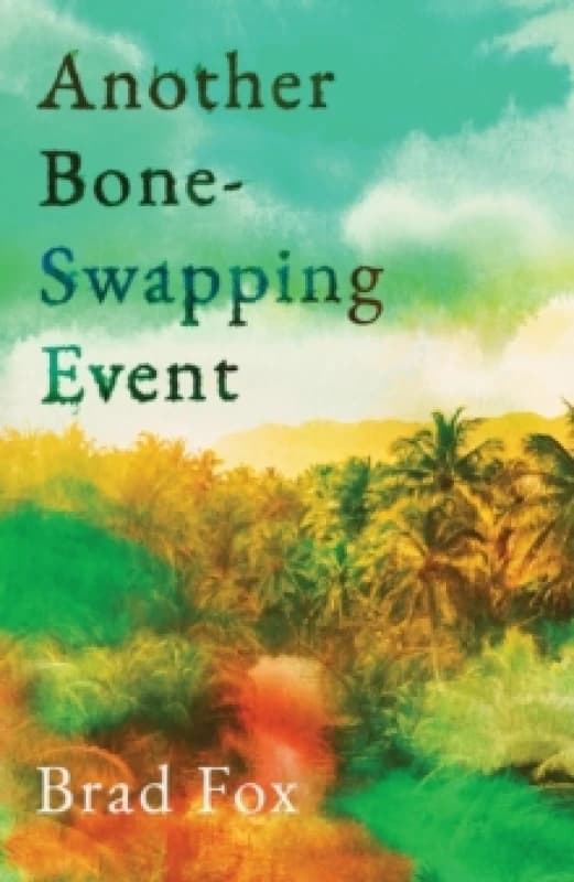 Another Bone-Swapping Event Hardback