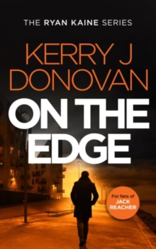 On the Edge. Paperback. By Kerry J Donovan Books