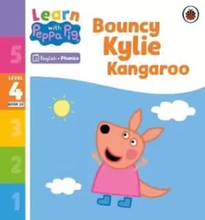 Learn with Peppa Phonics Level 4 Book 20 - Bouncy Kylie by Peppa Pig