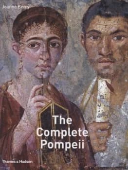 The Complete Pompeii by Joanne Berry Hardback