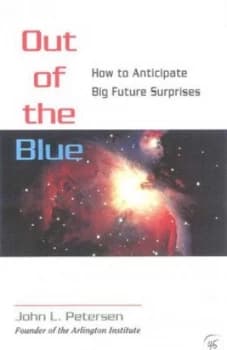 Out of the Blue by John L Petersen Paperback