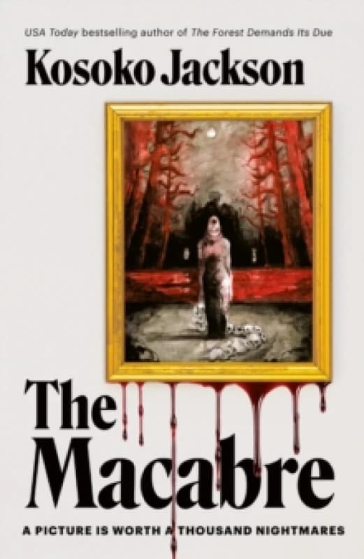 The Macabre. Hardback. By Kosoko Jackson Books