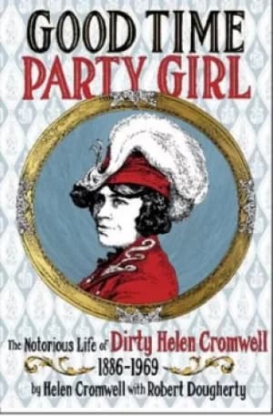Good time party girl by Helen Cromwell