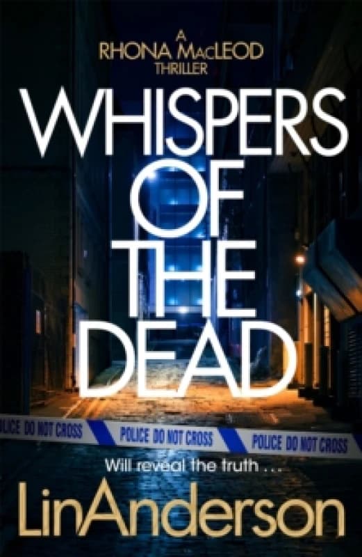 Whispers of the Dead. Hardback. By Lin Anderson Books