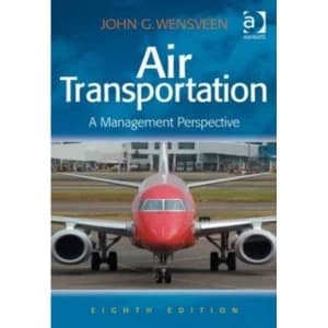 Air Transportation : A Management Perspective