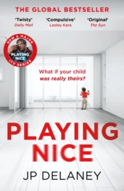 Playing Nice : the addictive, twisty thriller - now a major TV series Paperback / softback