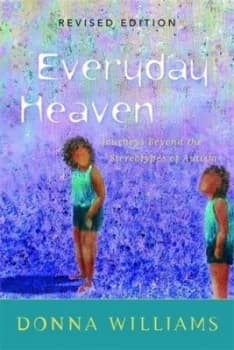 Everyday heaven by Donna Williams
