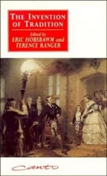 The Invention of Tradition by Eric Hobsbawm Paperback