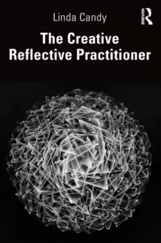 The Creative Reflective PractitionerResearch Through Making and Practice