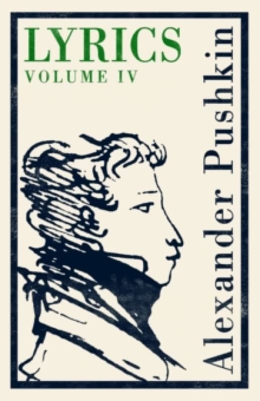 Lyrics: Volume 4 (1829-37) Paperback / softback