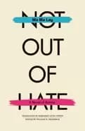 not out of hate a novel of burma