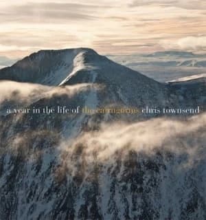 A Year in the Life of the Cairngorms by Chris Townsend Hardback
