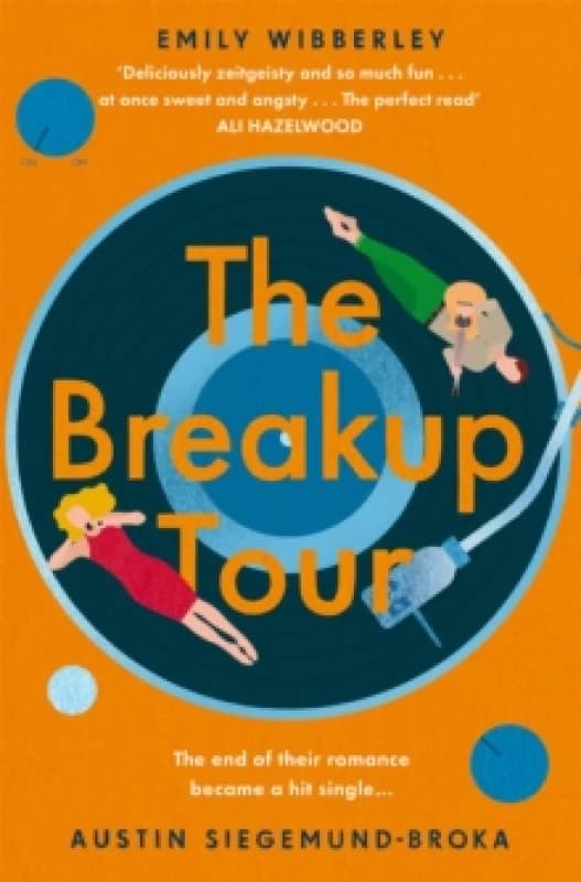 The Breakup Tour. Paperback. By Emily Wibberley, Austin SiegemundBroka Books