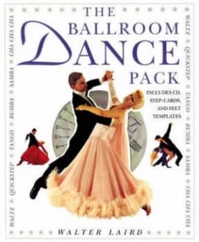 The Ballroom Dance Pack by Walter Laird Book
