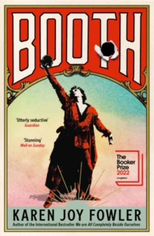 BOOTH : Longlisted for the Booker Prize 2022 Paperback / softback