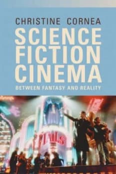 Science Fiction Cinema by Christine Cornea Paperback