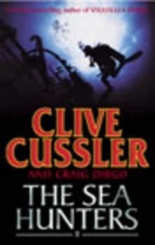The Sea Hunters 2 by Clive Cussler Paperback