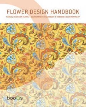 Flower Design Handbook by Cristian Campos and Sergio Guinot Studio Paperback