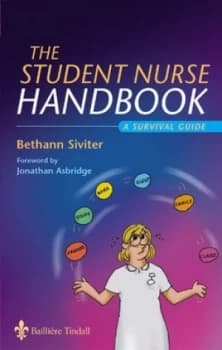 The Student Nurse Handbook by Bethann Siviter Paperback