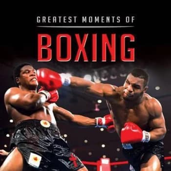 Greatest Moments in Boxing by Graham Betts Hardback