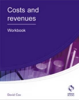 Costs and Revenues. Workbook by David Cox Paperback