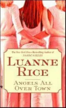 Angels All Over Town by Luanne Rice Paperback
