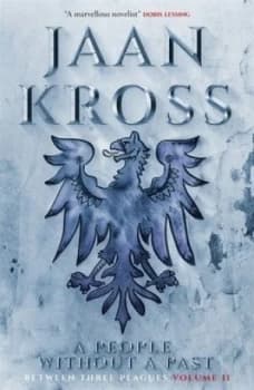 A People Without a Past by Jaan Kross Book