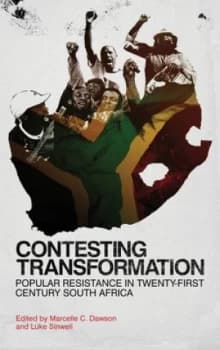 Contesting Transformation by Marcelle C. Dawson Book
