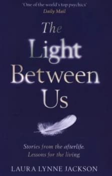 The Light between Us by Laura Lynne Jackson Paperback