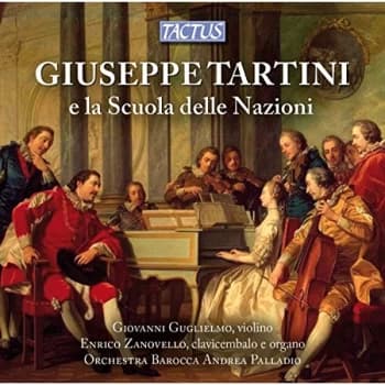 Giovanni Guglielmo - Giuseppe Tartini E La Scuola Delle Nazioni CD