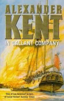 In Gallant Company by Alexander Kent Paperback