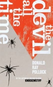 The Devil All the Time by Donald Ray Pollock Paperback