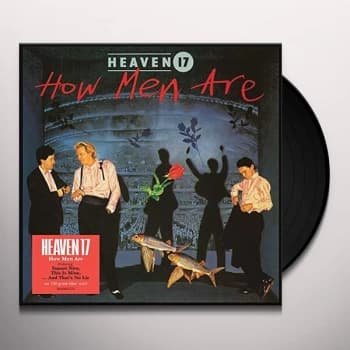 Heaven 17 - How Men Are Vinyl