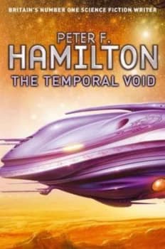The Temporal Void by Peter F Hamilton Paperback