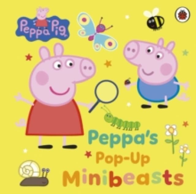 Peppa Pig: Peppas Pop-Up Minibeasts Board book
