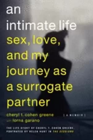 intimate life sex love and my journey as a surrogate partner
