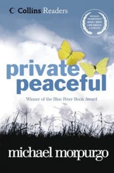 Private Peaceful by Michael Morpurgo Hardback